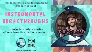 Dango Rose - Ep 8 -  Instrumental Breakthroughs by Tam Integration