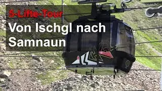 Mit der Seilbahn von Ischgl (A) nach Samnaun (CH) in 4K