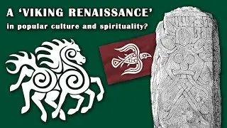 The 'Viking renaissance' in popular culture and spirituality - and an animist perspective