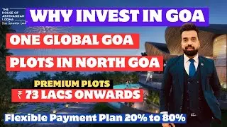 Goa Global Plotting Township | Luxury Land Investment in Goa 2025 🌴
