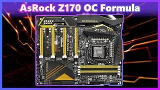 AsRock Z170 OC Formula // A contender to the Apex?