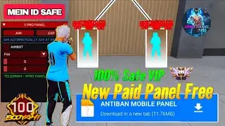 X PRO PANEL V3 UPDATE MOBILE PANEL OB52 UPDATE ANTBAN HADESORT PANEL