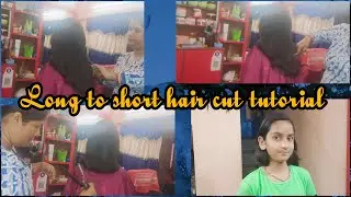 Long to short hair cut tutorial  #banglahaircutvlog #somasontyvlog