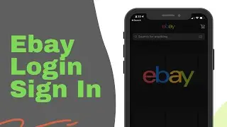 Ebay App Login | How to Login to Ebay  Mobile App 2021
