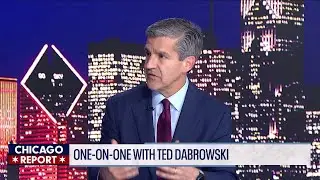 Ted Dabrowski running for Illinois Gov. | The Chicago Report