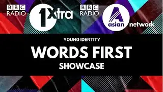 BBC Words First Showcase 2021 - Young Identity