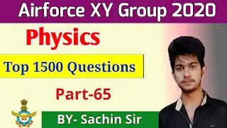 Physics top 1500 questions | Air force navy, | My study dost | sachin sir