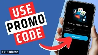 How To Use a Promo Code On Trading 212 App