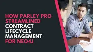 How Parley Pro Helped to Solve Contract Lifecycle Management Challenges for Neo4j | Case Study
