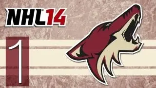 NHL 14 Be a GM - Phoenix Coyotes - Ep. 1: The Set-Up