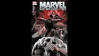 Marvel &ndash; Black, White & Blood and Guts #4