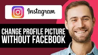 How To Change Only Instagram Profile Picture Without Facebook (2026) Easy Tutorial