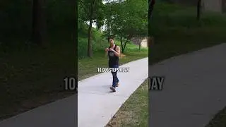 why walk 10,000 steps a day?