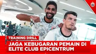 Terus Jaga Kebugaran, Persija Latihan di Elite Club Epicentrum | Training Drill