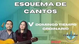 Esquema de Cantos - V Domingo del Tiempo Ordinario - Sinaí