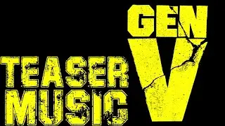 Gen V Season 2 - Teaser Trailer Music