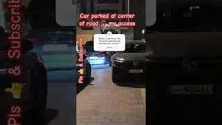 Car parked @ centre of road & blocked the access #trending #viral #shorts #doha #qatar #fyp #traffic