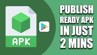 Signed APK in Android Studio Made Easy! (Publish Your App in Minutes)