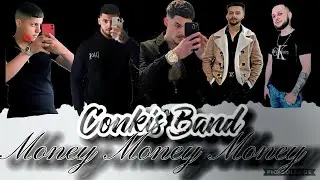 ČONKIS BAND - Money, money, money