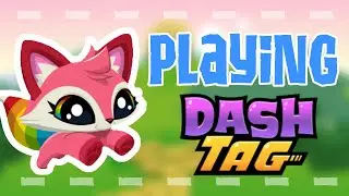 Playing Dash Tag! Blackstraykitten AJ