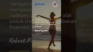 QUOTE KEUANGAN - Kebebasan Finansial (Robert Kiyosaki) &hearts;️&hearts;️
