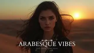 Habibi Love ✨ Arabic Chillout & Deep House Remix Vol.1
