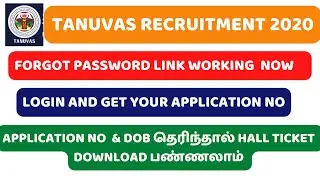 TANUVAS RECRUITMENT 2020|FORGOT PASSWORD LINK WORKING  NOW |  LOGIN AND GET YOUR APPLICATION NO