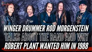 Winger Drummer Rod Morgenstein Talks About the band and why Robert Plant wanted him in 1988. Pt 3