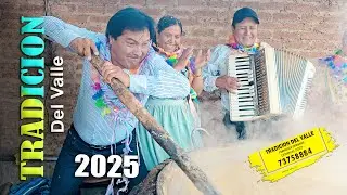 CARNAVAL 2025 / TRADICION DEL VALLE y Francisca Camacho