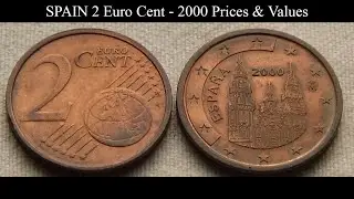 SPAIN 2 Euro Cent - 2000 Prices & Values