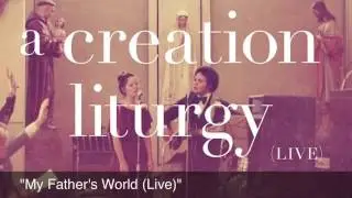 Gungor - My Father's World