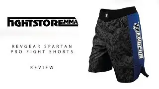 Revgear Spartan Pro Fight Shorts Review