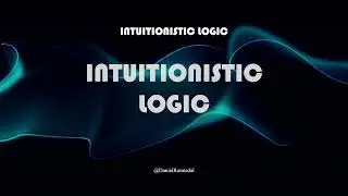 Intuitionistic Logic