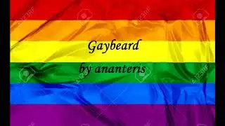 Gaybeard by ananteris Part 2