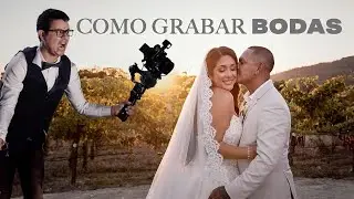 consejos para grabar bodas - 9 cosas que he aprendido