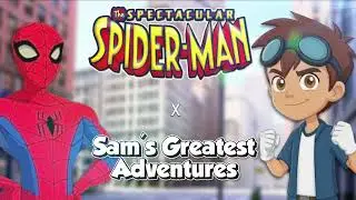 The Spectacular Spiderman x Sam's Greatest Adventures Crossover | a Friendly Conversation Ep1 