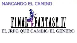 An&aacute;lisis -  Final fantasy IV Pixel remaster
