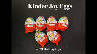 Kinder joy 2023 Holiday Eggs 6 different surprises!
