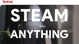 Tefal FW2018 How To Video: Stoomfunctie gebruiken