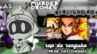 • 𝗠𝘂𝗿𝗱𝗲𝗿 𝗱𝗿𝗼𝗻𝗲𝘀 reagindo ao 𝑹𝒂𝒑 𝒅𝒐 𝒓𝒆𝒏𝒈𝒐𝒌𝒖 - 𝗔𝗦 - By:@Yumiiix_0 - #gacha #nmurderdrones #react