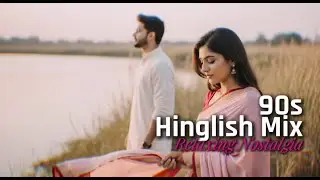 90s Hindi & English Mix | 90s Throwback Jukebox 📼 | Relaxing Nostalgia Hits