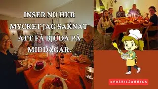INSER NU HUR MYCKET JAG HAR SAKNAT ATT FÅ BJUDA PÅ MIDDAGAR.