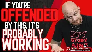 If This Offended You It's Probably Working | Recovered On Purpose