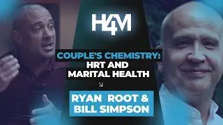 Couples Chemistry: HRT, Relationships & Marital Health | Q&A Discussion - Ryan Root (#081)