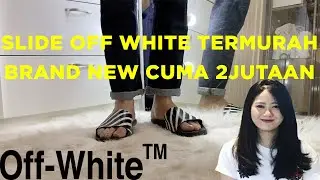 REVIEW & UNBOXING OFF WHITE SLIDES - ALTERNATIF GUCCI YANG HARGANYA GA NGOTAK