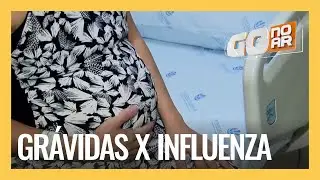 GRÁVIDAS X INFLUENZA: É BAIXA A PROCURA DE GESTANTES PELA VACINA