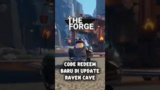 Code Redeem Baru Update Raven Cave The Forge Roblox #shorts #theforge #roblox