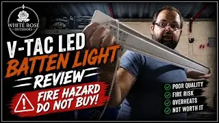 V-tac LED Batten Light - Review - FIRE HAZARD DO NOT BUY