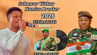 Sabuwar Wakar Hamisu Breaker Me Taken Tchini jagaba jagoran niger full music 🎵🎶 2026