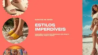 Seleção de sapatos para o verão com ótimo preço. Links na descrição**